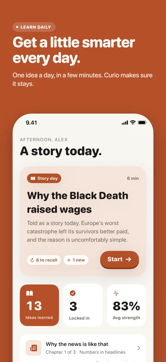 App Store screenshot: Get a little smarter every day. Curio's Today screen with one idea ready.